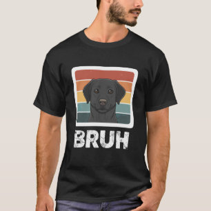 Camiseta Bruh Perro Labrador Negro Meme Retro Vintage Diver