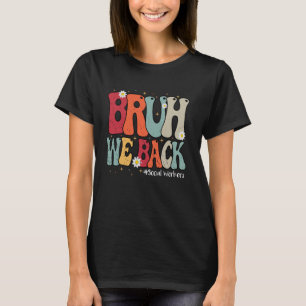 Camiseta Bruh Respaldamos A Los Trabajadores Sociales Groov