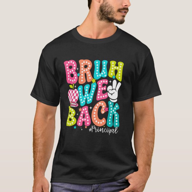 Camiseta Bruh Respaldamos Al Maestro Principal Del Primer D (Anverso)