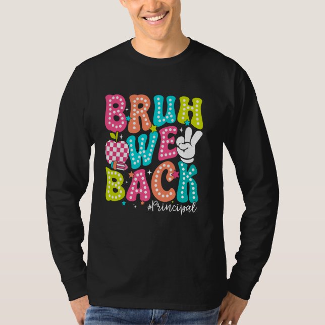 Camiseta Bruh Respaldamos Al Maestro Principal Del Primer D (Anverso)
