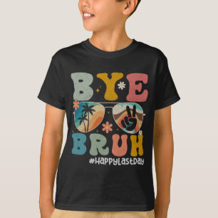 Camiseta Bruh Teacher Happy Last Day Of School Hello Summer