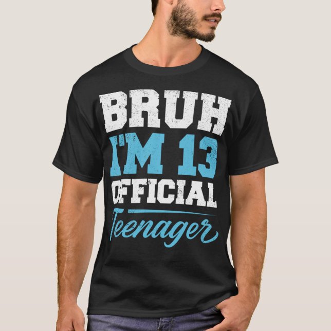 Camiseta Bruh, tengo 13 años, 13 años, niños de 13 años (Anverso)