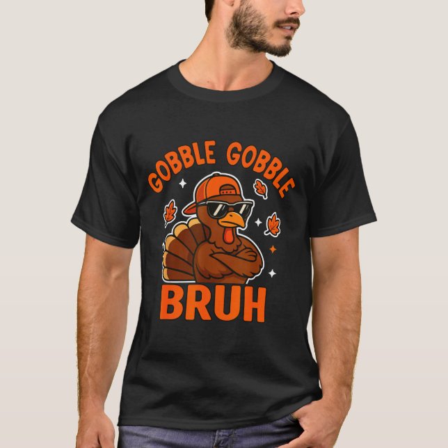 Camiseta Bruh Thanksgiving Turkey Gobble Shirt Kids Teens B (Anverso)