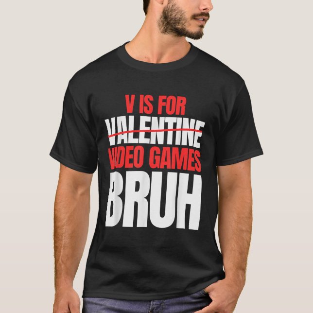 Camiseta Bruh V Es Para Niños Día de San Valentín De Videoj (Anverso)