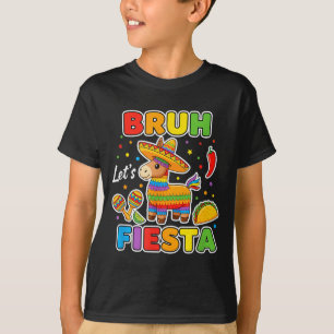 Camiseta Bruh Vamos de Fiesta Divertido Taco Mexicano Piñat