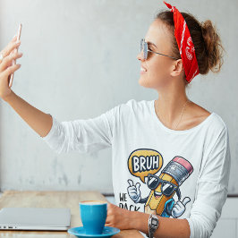 Camiseta Bruh Volvemos, De Vuelta Al Colegio Profesor
