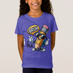 Camiseta Bruh Volvemos, De Vuelta Al Profesor 
