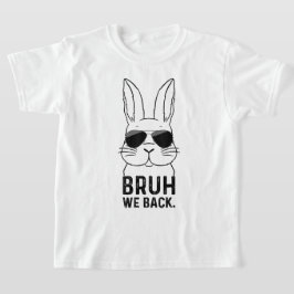 Camiseta Bruh Volvemos Grado Segundo Regreso a la Escuela S