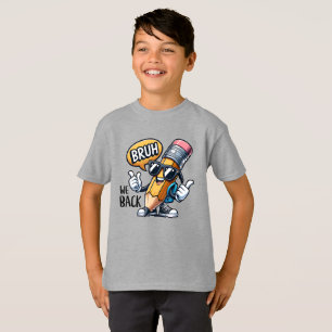 Camiseta Bruh Volvemos, Profesor De Vuelta Al Colegio