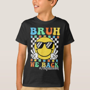 Camiseta Bruh Volvemos Vibraciones De 7º Grado Sonrisa De R