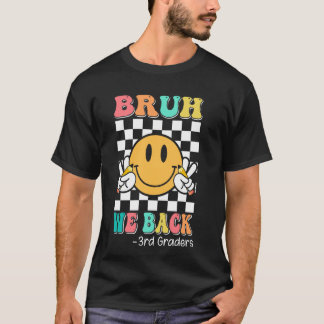 Camiseta Bruh We Back 3Graders Groovy Smile Face to Back to