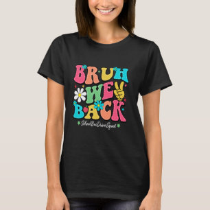 Camiseta Bruh We Back Bus Driver Primer Día Del Bus Escolar