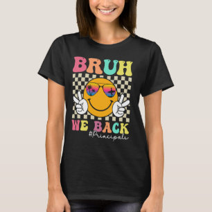 Camiseta Bruh We Back Principes Retro Smile Face Back To S