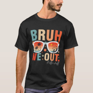 Camiseta Bruh We out staff Retro Summer del pasado día