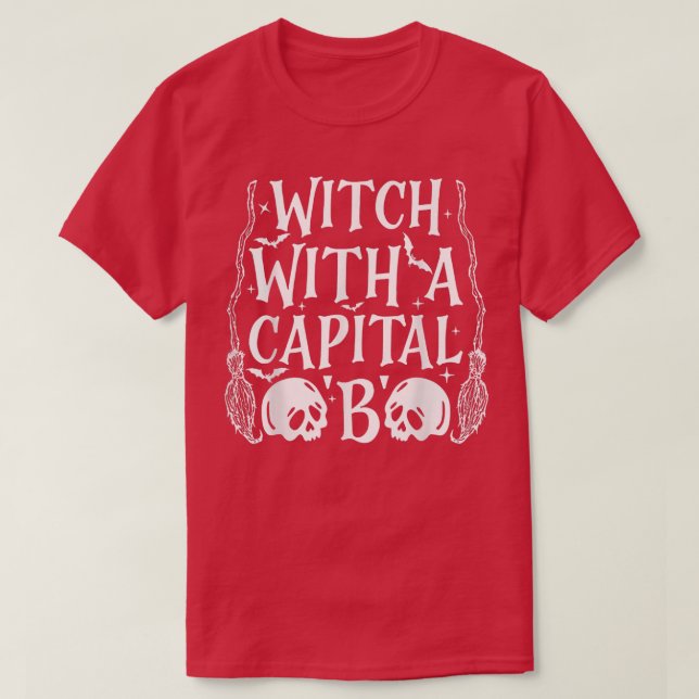 Camiseta Bruja Con Capital B  (Diseño del anverso)