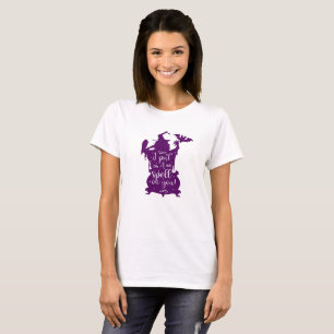 Camiseta Bruja de Halloween te hechicé Fiesta Divertida