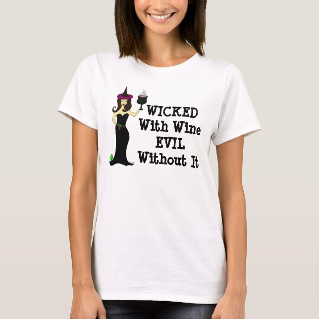 Camiseta Bruja del vino: Travieso con el vino, mal sin él (Anverso)