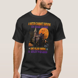 Camiseta Bruja En El Vino Que Necesita Un Perro Galgo Hallo
