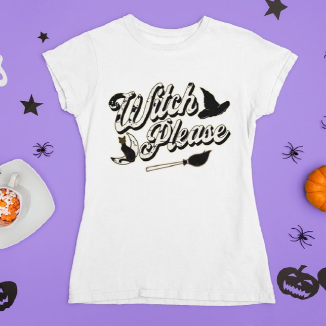 Camiseta Bruja, por favor | Cita divertida de Halloween (Subido por el creador)