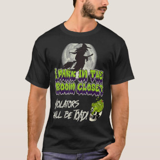 Camiseta bruja sarcástica de Halloween estaciono en la habi