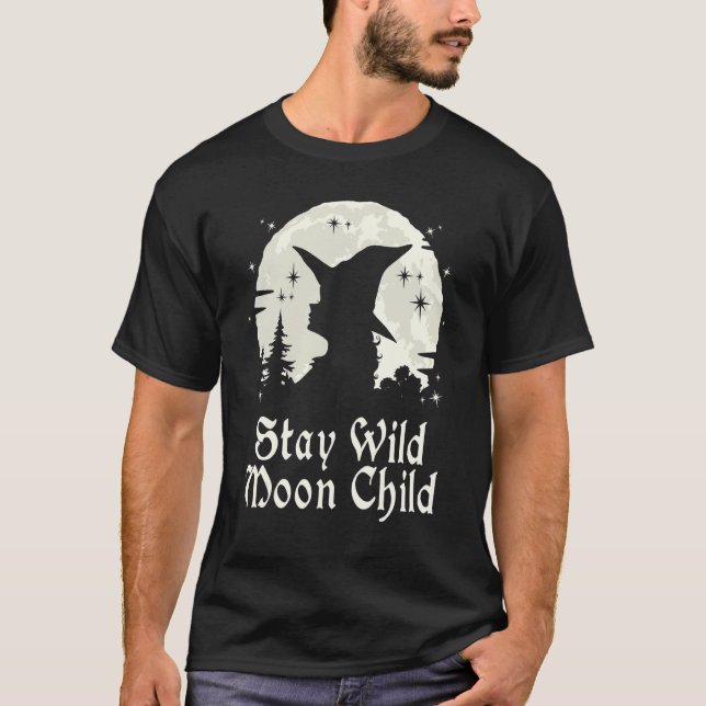 Camiseta Brujería Wiccan Witch Stay Wild Moon Child (Anverso)