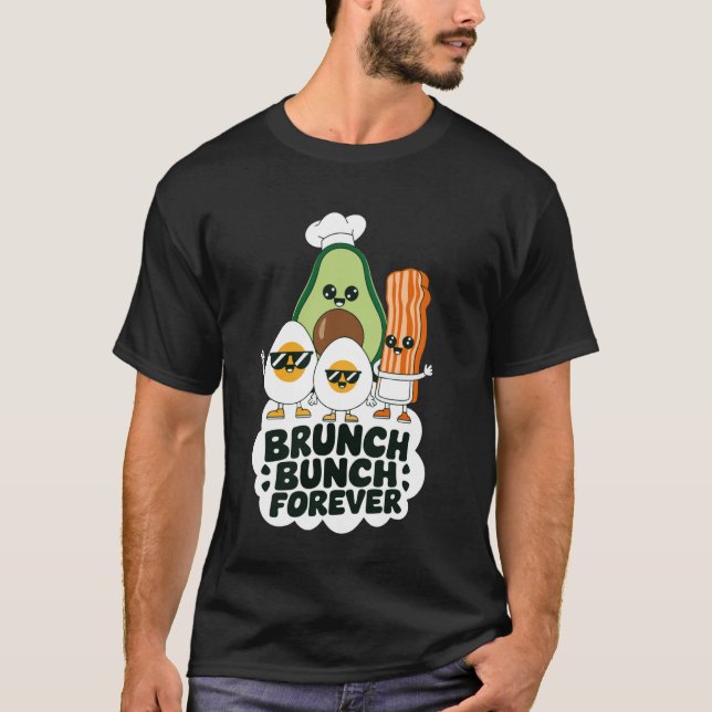 Camiseta Brunch Bunch Forever Cute Desayuno Estilo 08 (Anverso)