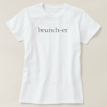 Camiseta Brunch-er