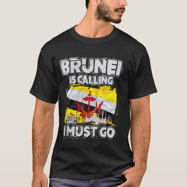 Camiseta Brunéi Está Llamando Y Debo Ir (Anverso)