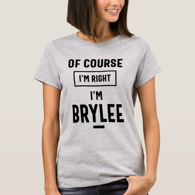 Camiseta Brylee Nombre Personalizado Regalo de cumpleaños (Anverso)