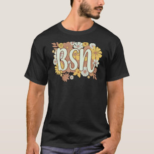 Camiseta BSN Licenciado En Ciencias En Flores De Enfermería