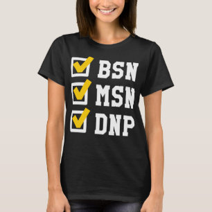 Camiseta BSN MSN DNP Doctorado Lista de comprobación de gra