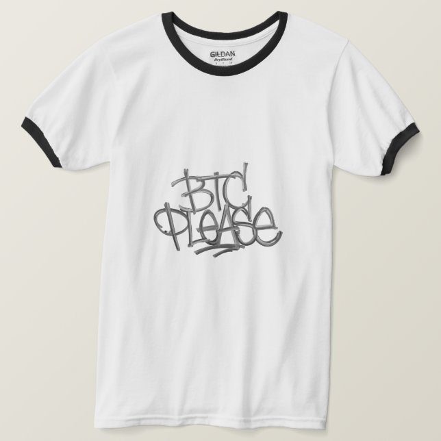 Camiseta "BTC Please" (Blanco) (Anverso del diseño)