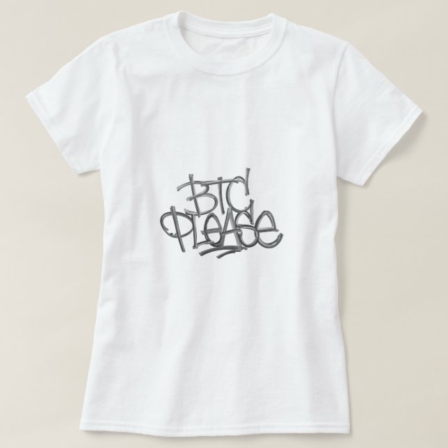 Camiseta "BTC Please" (Blanco) (Diseño del anverso)