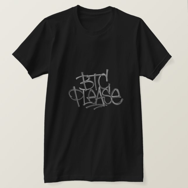 Camiseta "BTC Please" (Negro) (Anverso del diseño)