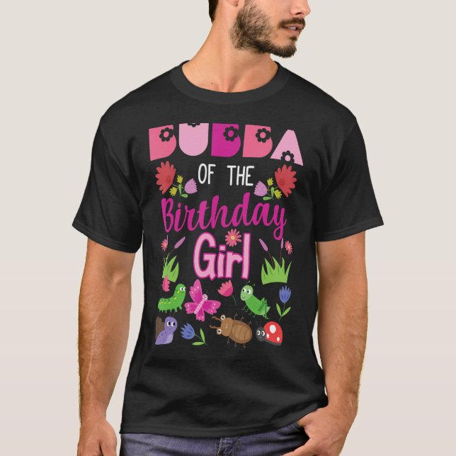 Camiseta Bubba Del Chica De Cumpleaños Bug Insect Fiesta De (Anverso)
