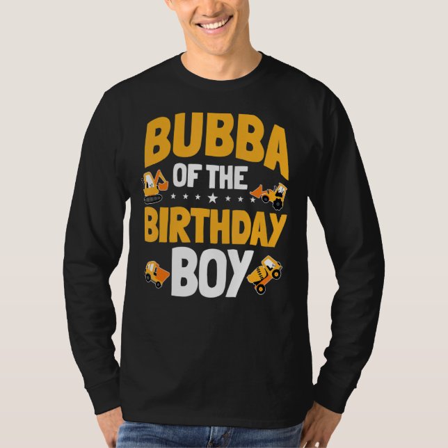 Camiseta Bubba Del Cumpleaños De Los Trabajadores De Constr (Anverso)