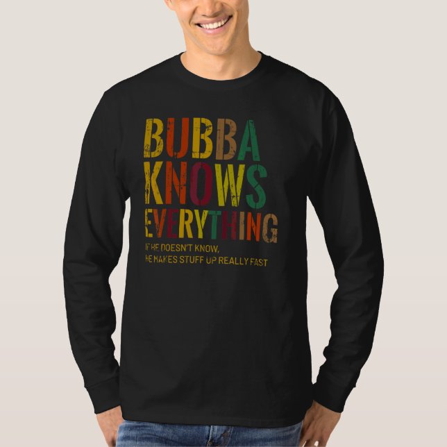 Camiseta Bubba sabe todo el día del abuelo (Anverso)