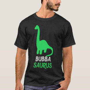 Camiseta Bubba-Saurus Dino Dinosaurio BubbaSaurus Genial Di