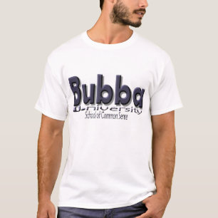 Camiseta Bubba U. (universidad) "escuela del sentido común