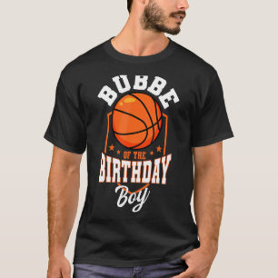 Camiseta Bubbe Del Tema Bday Boy Basketball Bday Pa