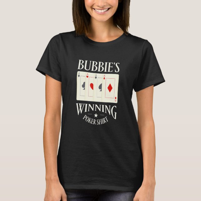 Camiseta Bubbie's Winning Poker Gambler Abuela (Anverso)