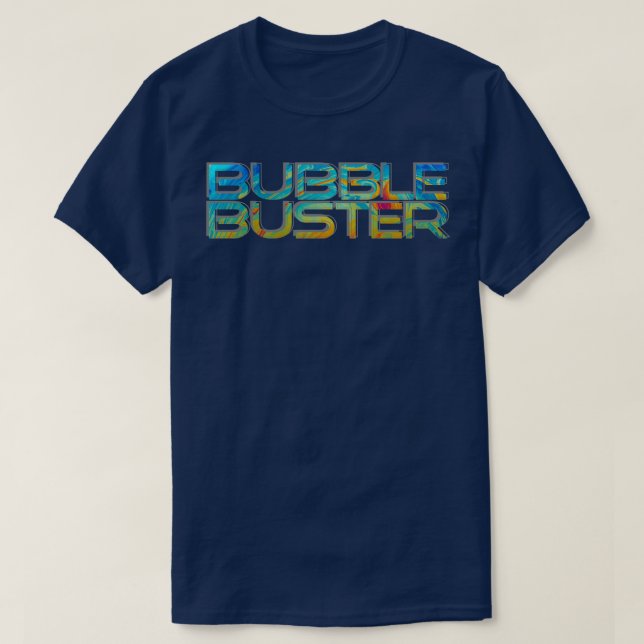 Camiseta Bubble Buster (Diseño del anverso)