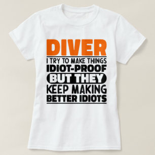 Camiseta Buceador Intento Hacer Las Cosas Divertidas Divers