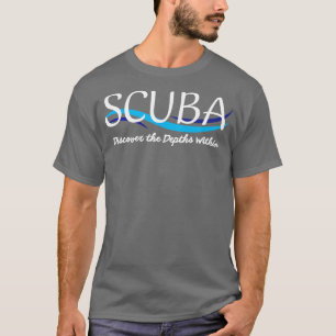 Camiseta Buceador Scuba Descubra las profundidades del aman