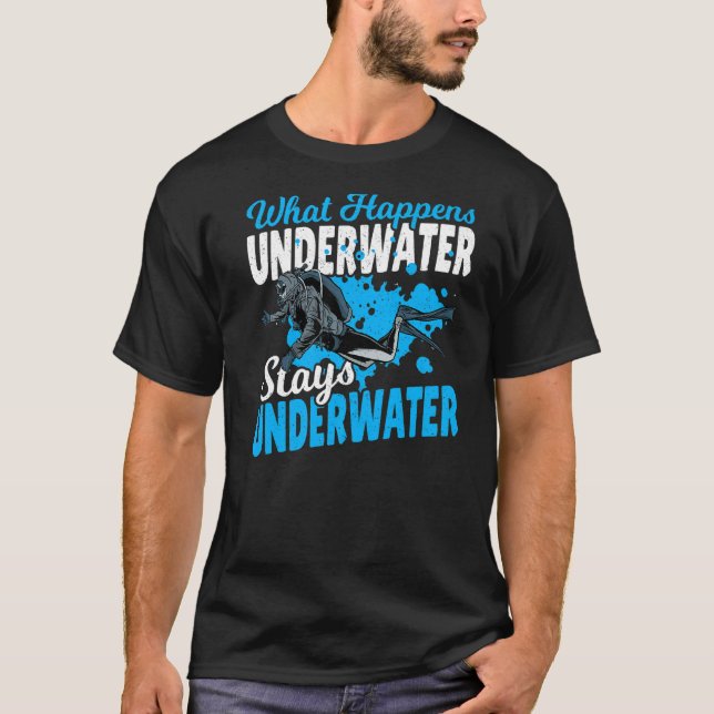 Camiseta Buceando Buceador Scuba Lo Que Sucede Bajo El Agua (Anverso)