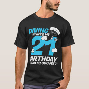 Camiseta Bucear en mi cumpleaños número 21 - Cumpleaños 