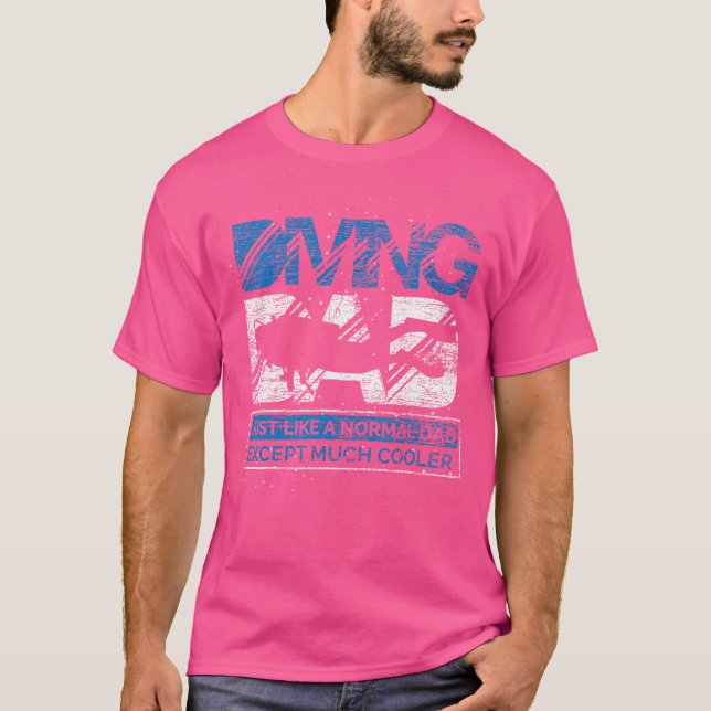 Camiseta Bucear Papá Como Un Papá Normal Excepto Mucho Más  (Anverso)