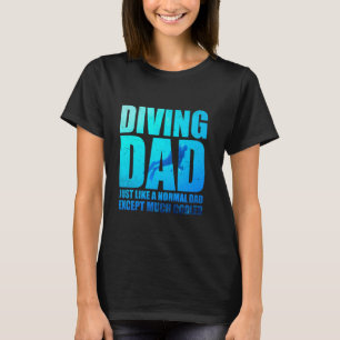 Camiseta Bucear papá es como una Scuba divertida normal