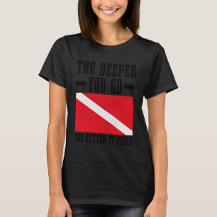 Camiseta Buceo Cuanto Más Profundo Mejor Se Siente Diversió