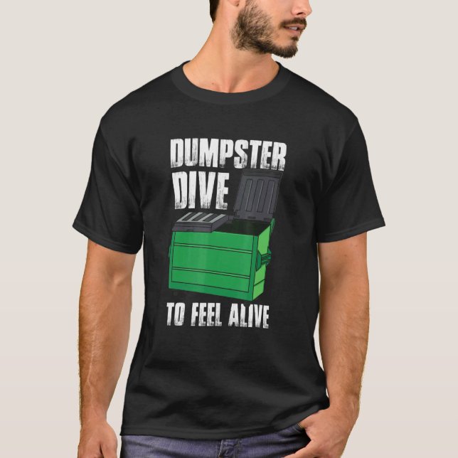 Camiseta Buceo De Dumpster Para Sentir Un Buceo De Dumpster (Anverso)